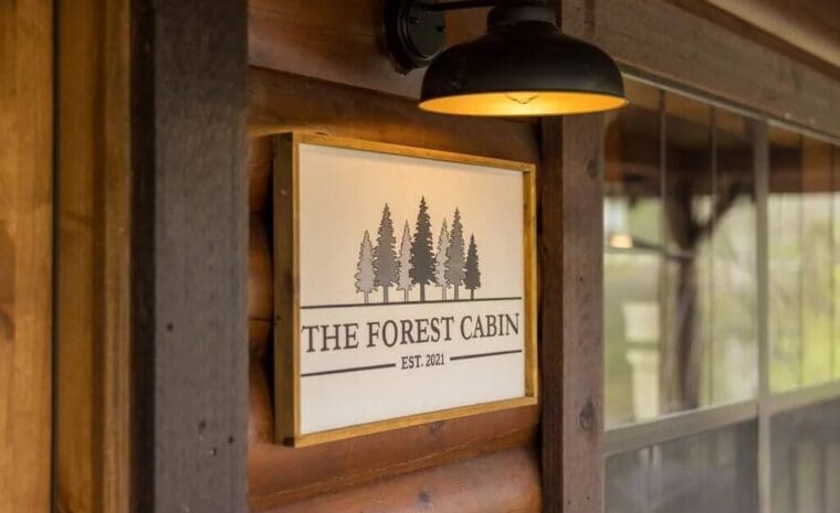 Sign for The Forest Cabin